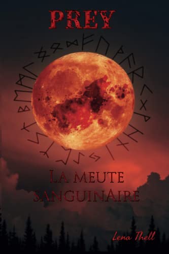 PREY: La meute sanguinaire