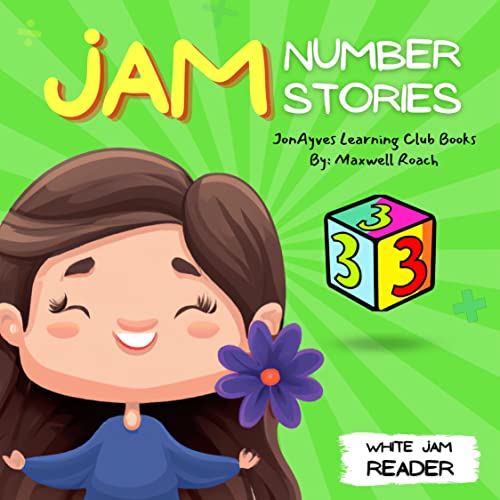 JAM Number Stories (White Jam Reader) Ages 07 A Simple Story for
