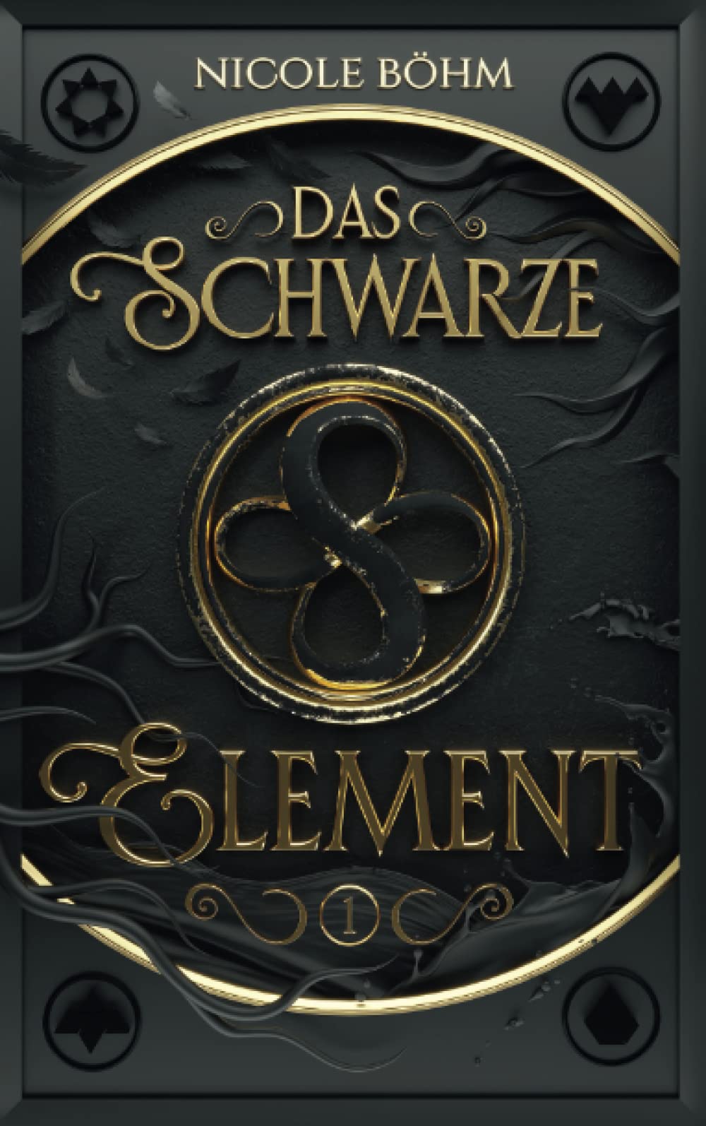 Das schwarze Element 1 book cover