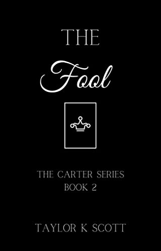 The Fool: The Carter Series