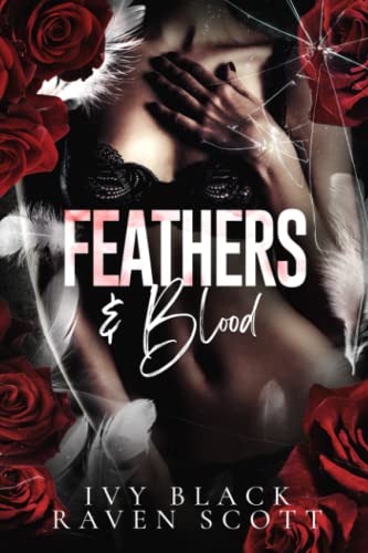 Feathers and Blood