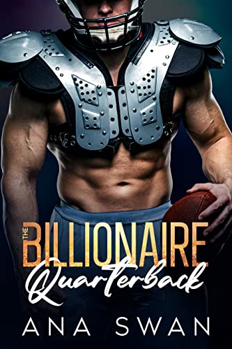 The Billionaire Quarterback