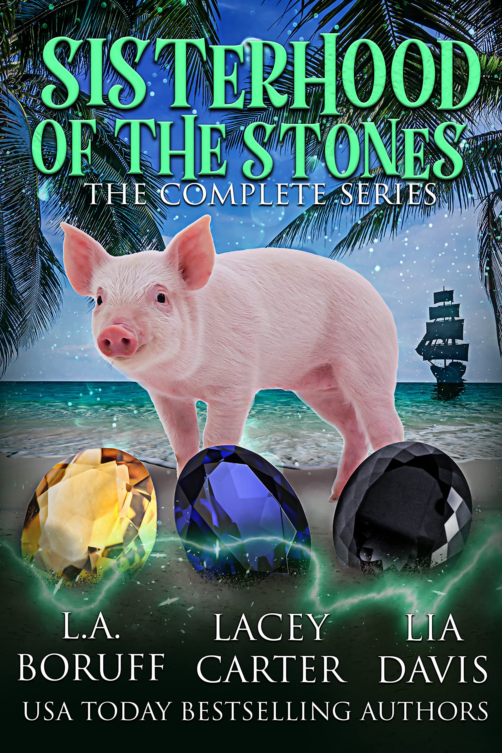 Sisterhood of the Stones: The Complete Series