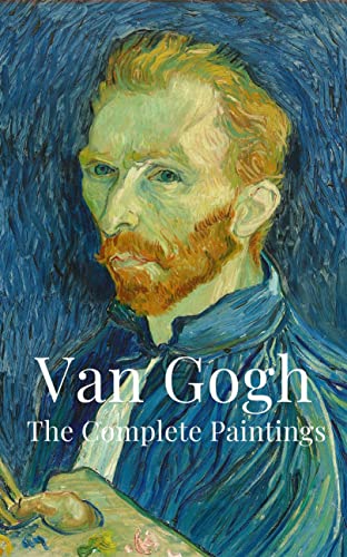 Vincent van Gogh : The Complete Paintings - Detailed Analysis with High Quality Images by ...