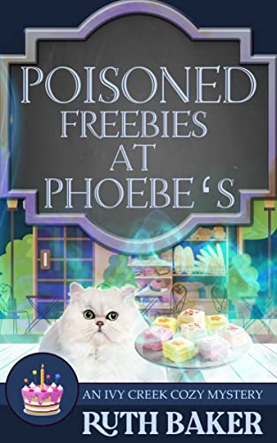 Poisoned Freebies at Phoebe's