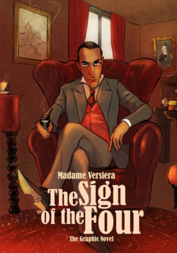The Sign of the Four - the Graphic Novel: The adventures of Sherlock ...