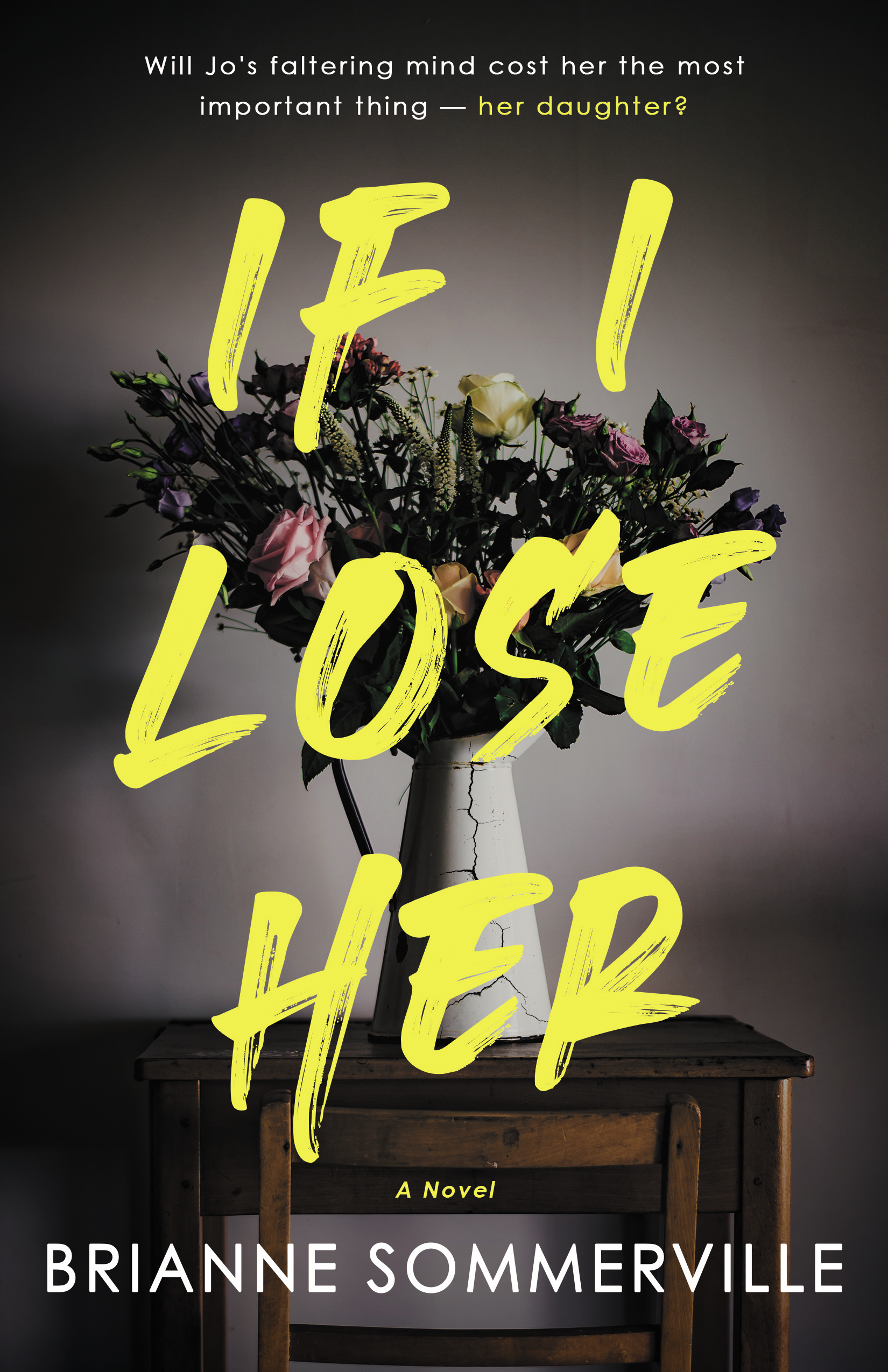 If I Lose Her