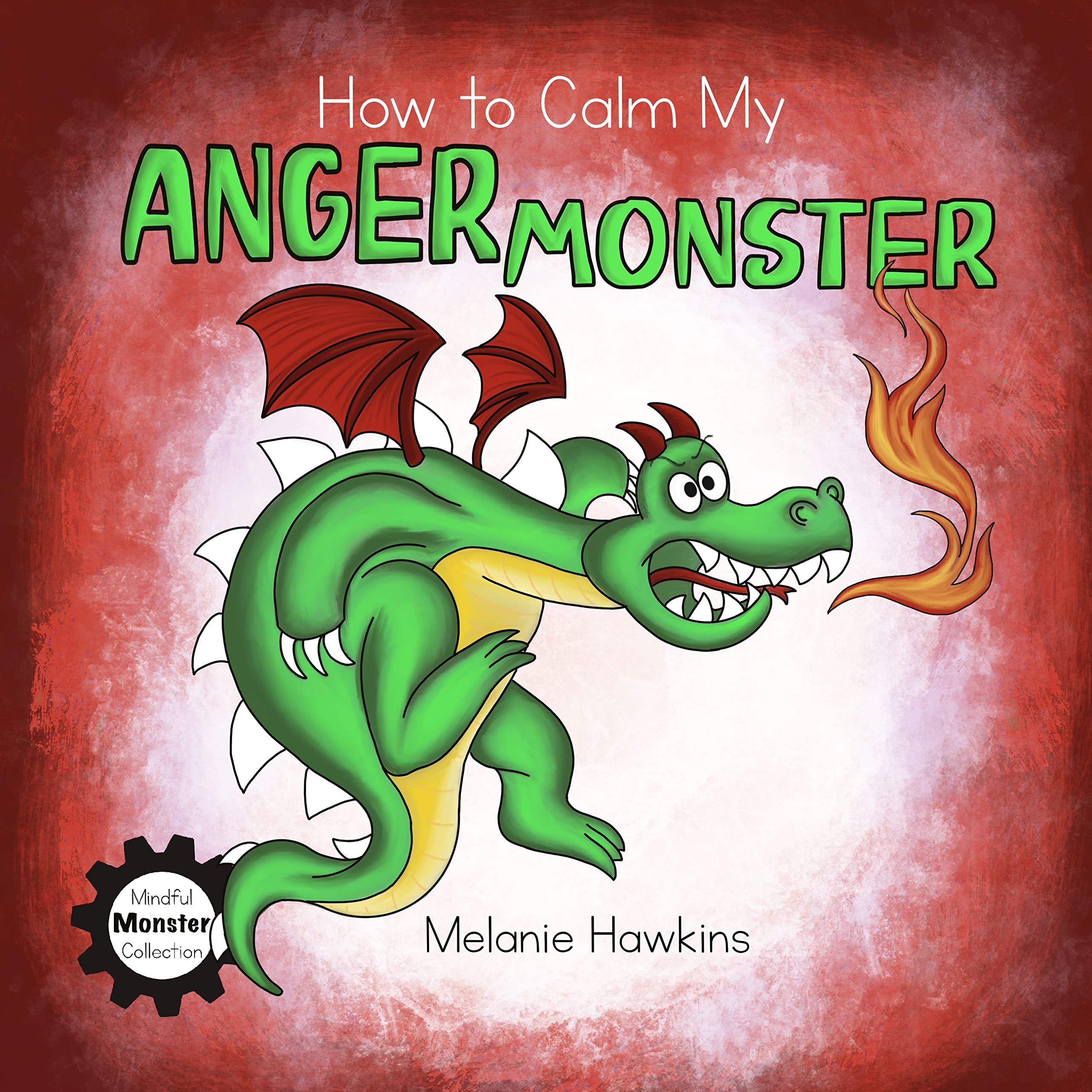 How To Calm My Anger Monster