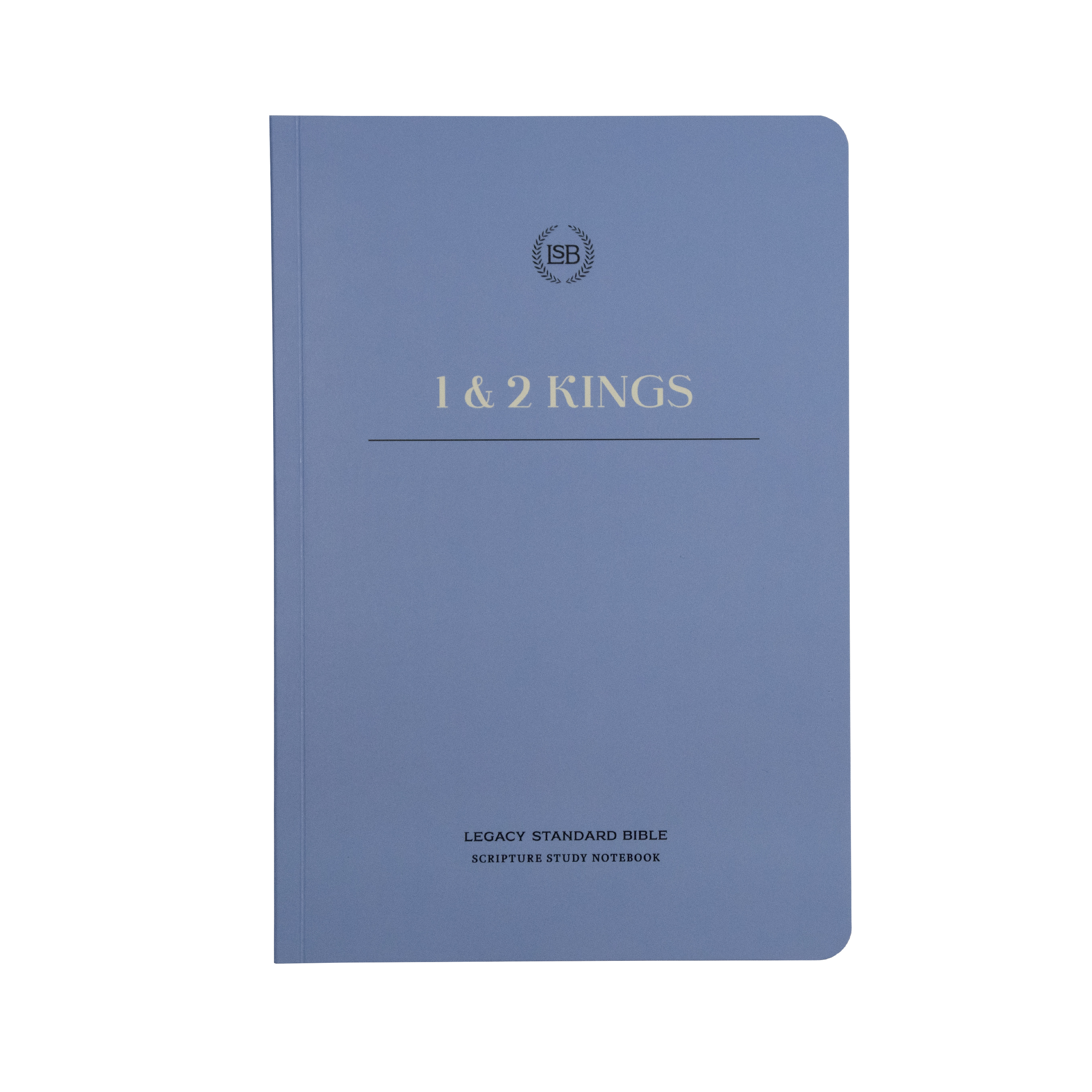 lsb-scripture-study-notebook-1-2-kings-legacy-standard-bible-by