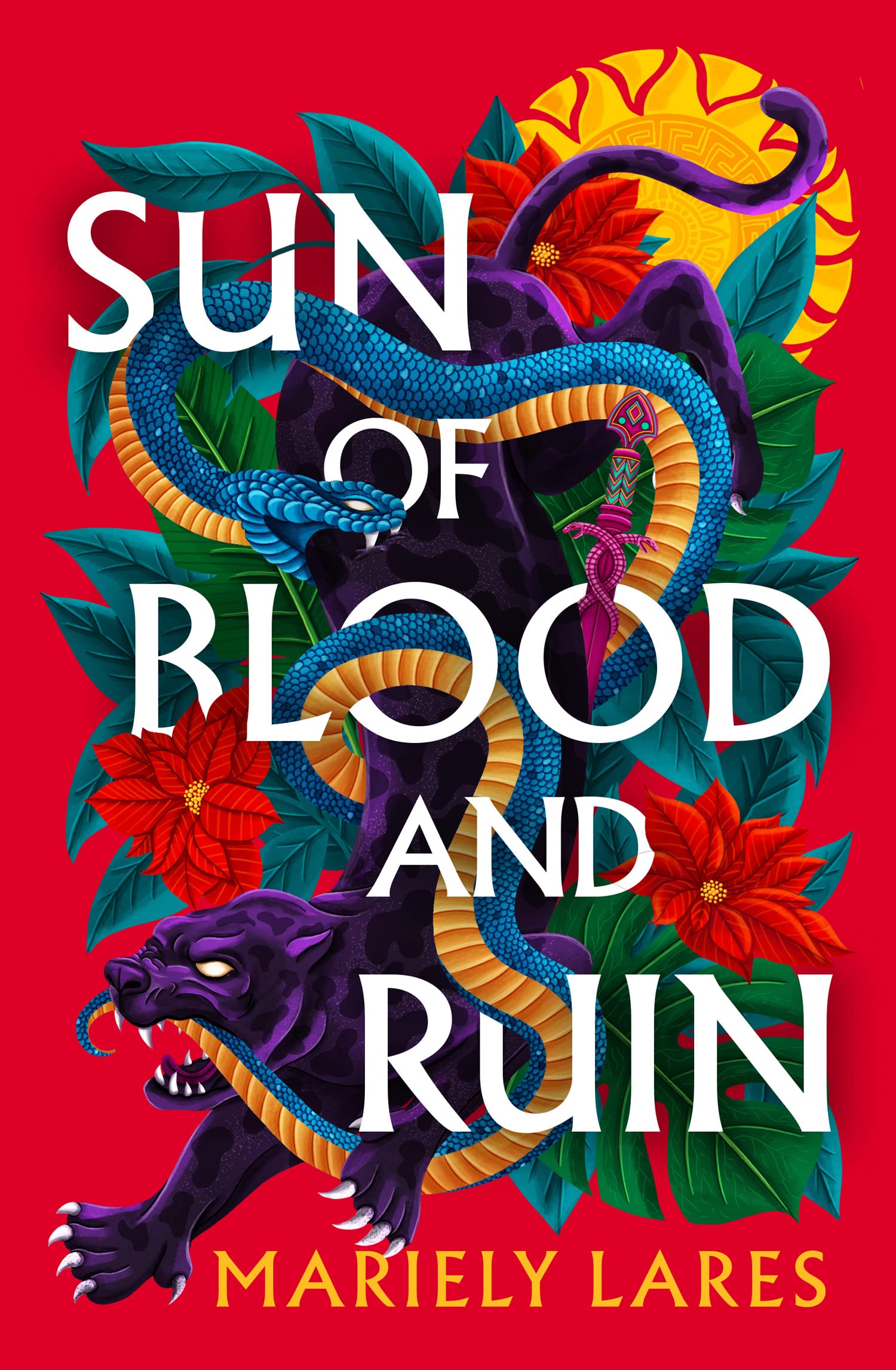 Sun of Blood and Ruin (Sun of Blood and Ruin #1)