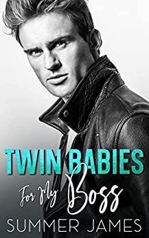 Twin Babies for My Boss