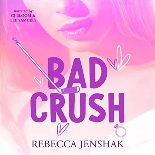 Bad Crush (Campus Nights, #2)