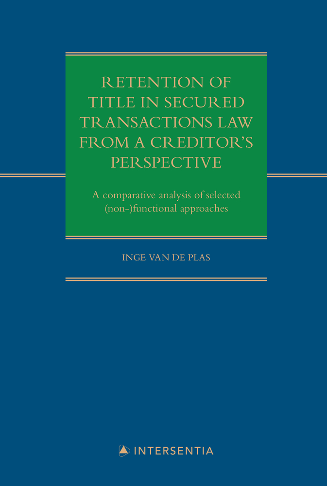 Retention of title in secured transactions law from a creditor's