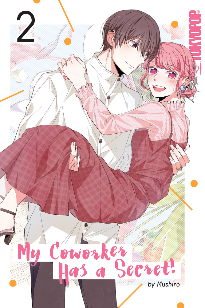 My Coworker Has a Secret!, Volume 2 (My Coworker Has a Secret!, #2)