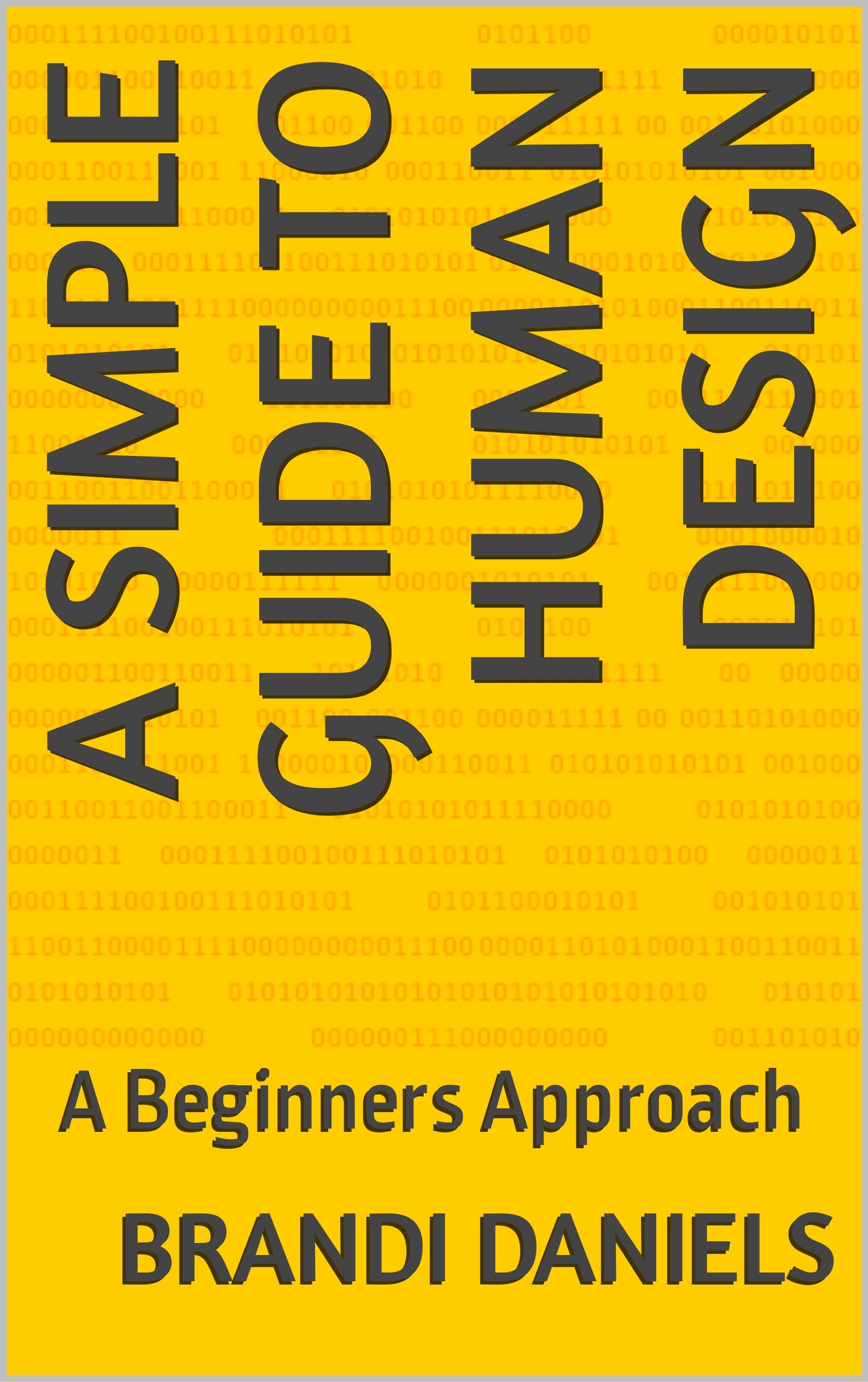 A Simple Guide to Human Design: A Beginners Approach