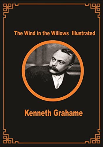 The Wind in the Willows Illustrated by Kenneth Grahame | Goodreads