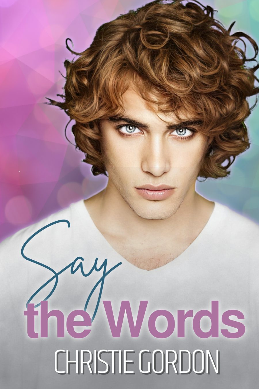 Say the Words book cover