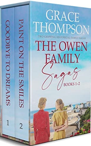 The Owen Family Sagas Books 1–2: Goodbye to Dreams / Paint on the Smiles
