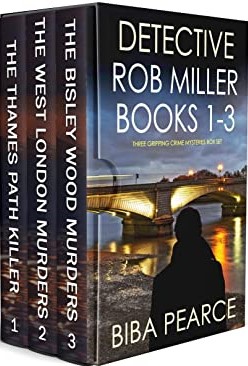 Detective Rob Miller Books 1-3: The Thames Path Killer / The West London Murders / The Bisley Wood Murders