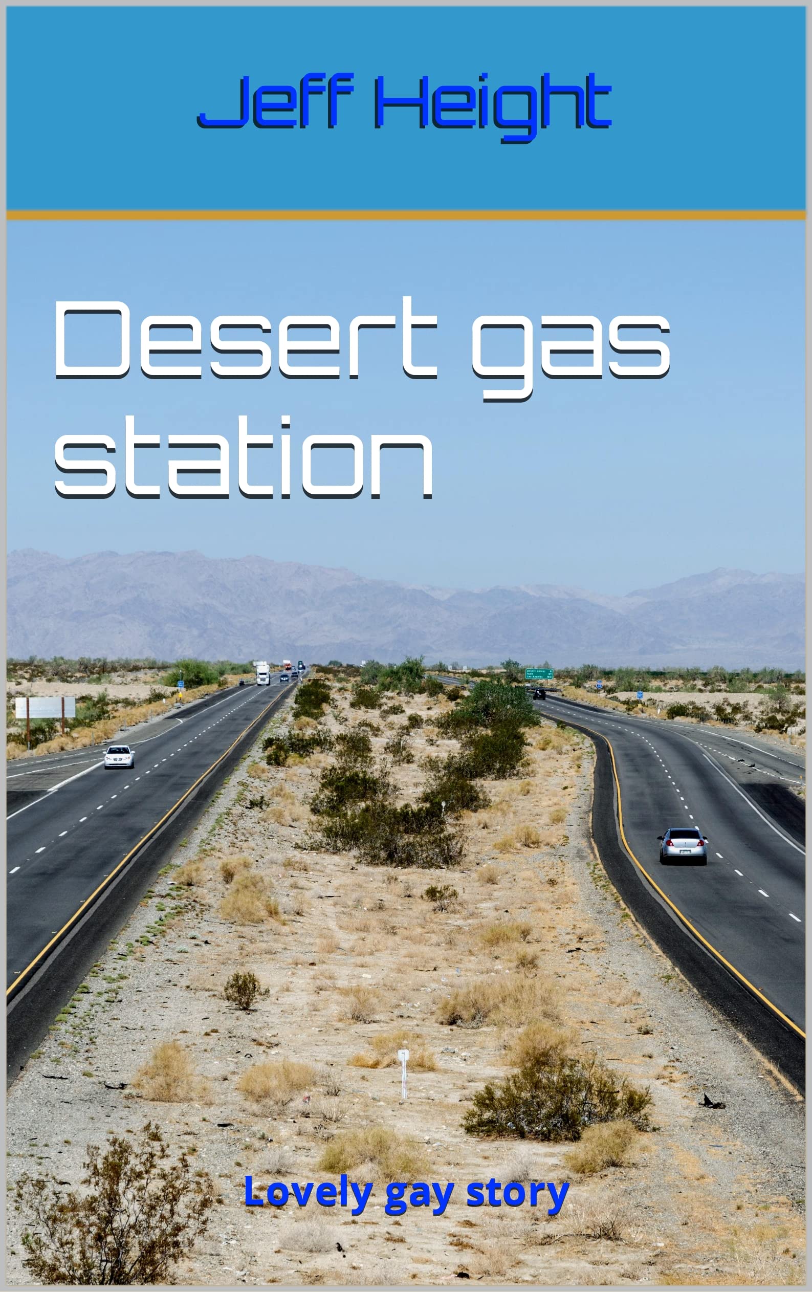 Desert gas station: Lovely gay story