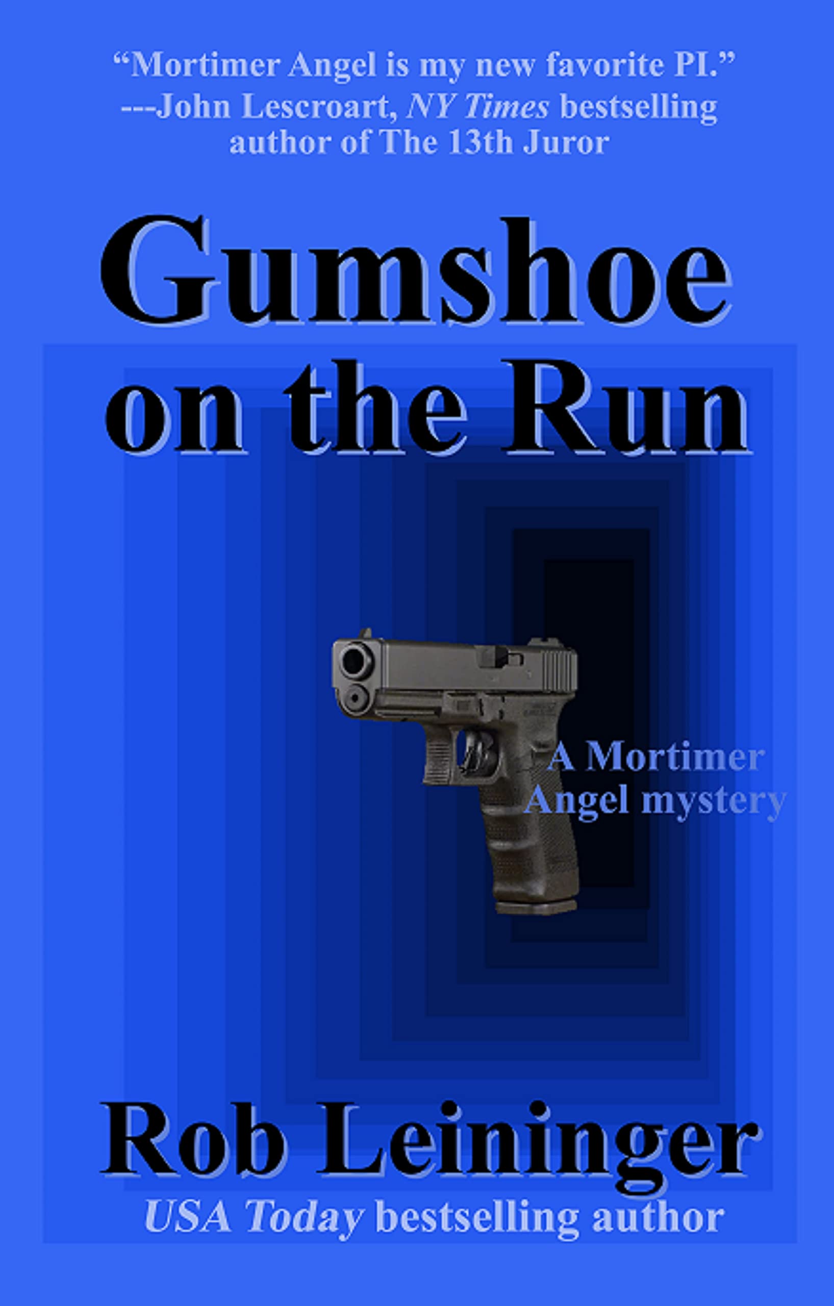 Gumshoe on the Run