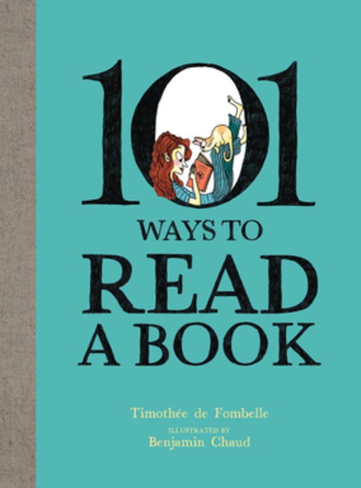 101 Ways To Read A Book book cover