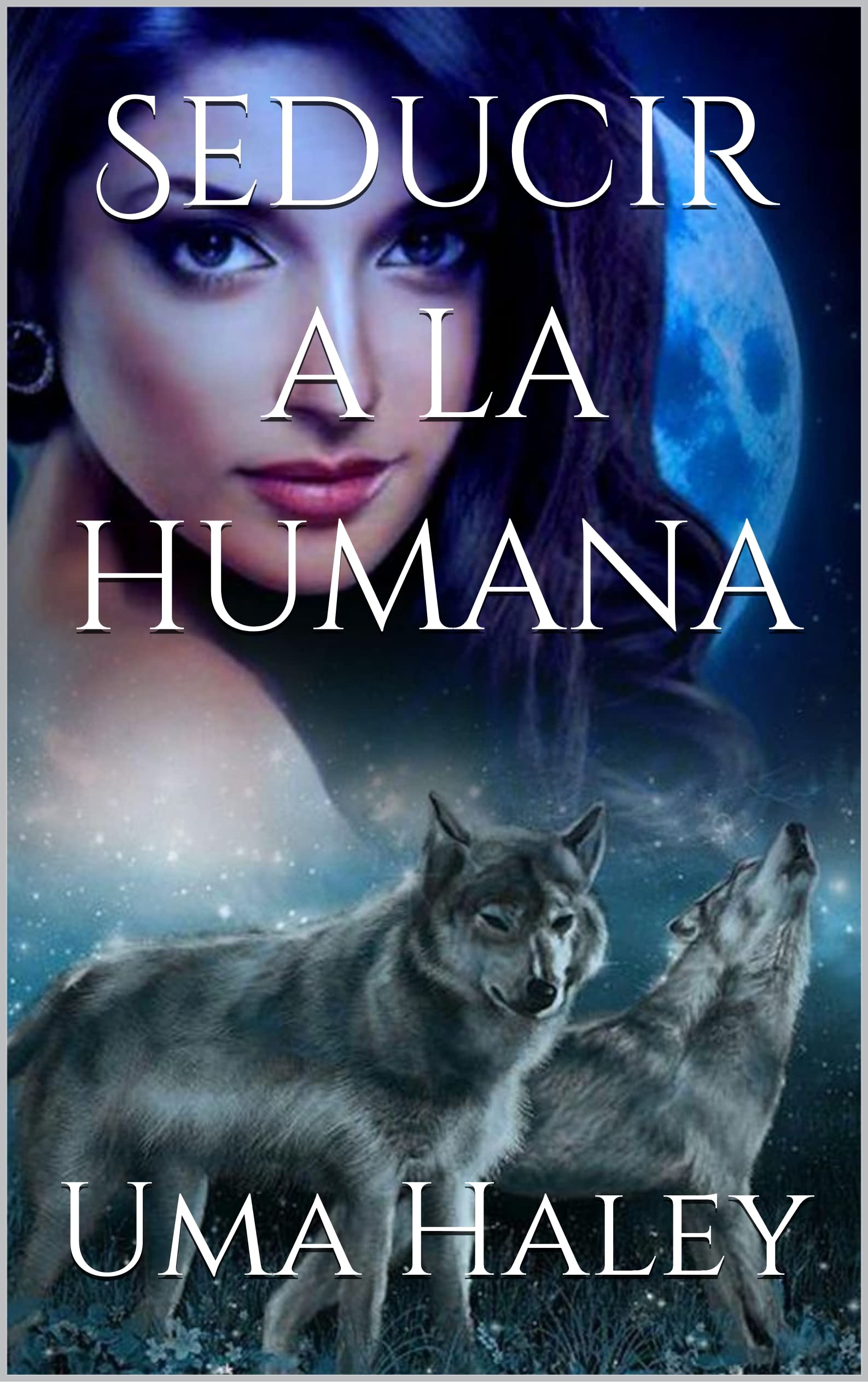 Seducir a la humana