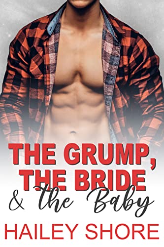 The Grump, the Bride & the Baby