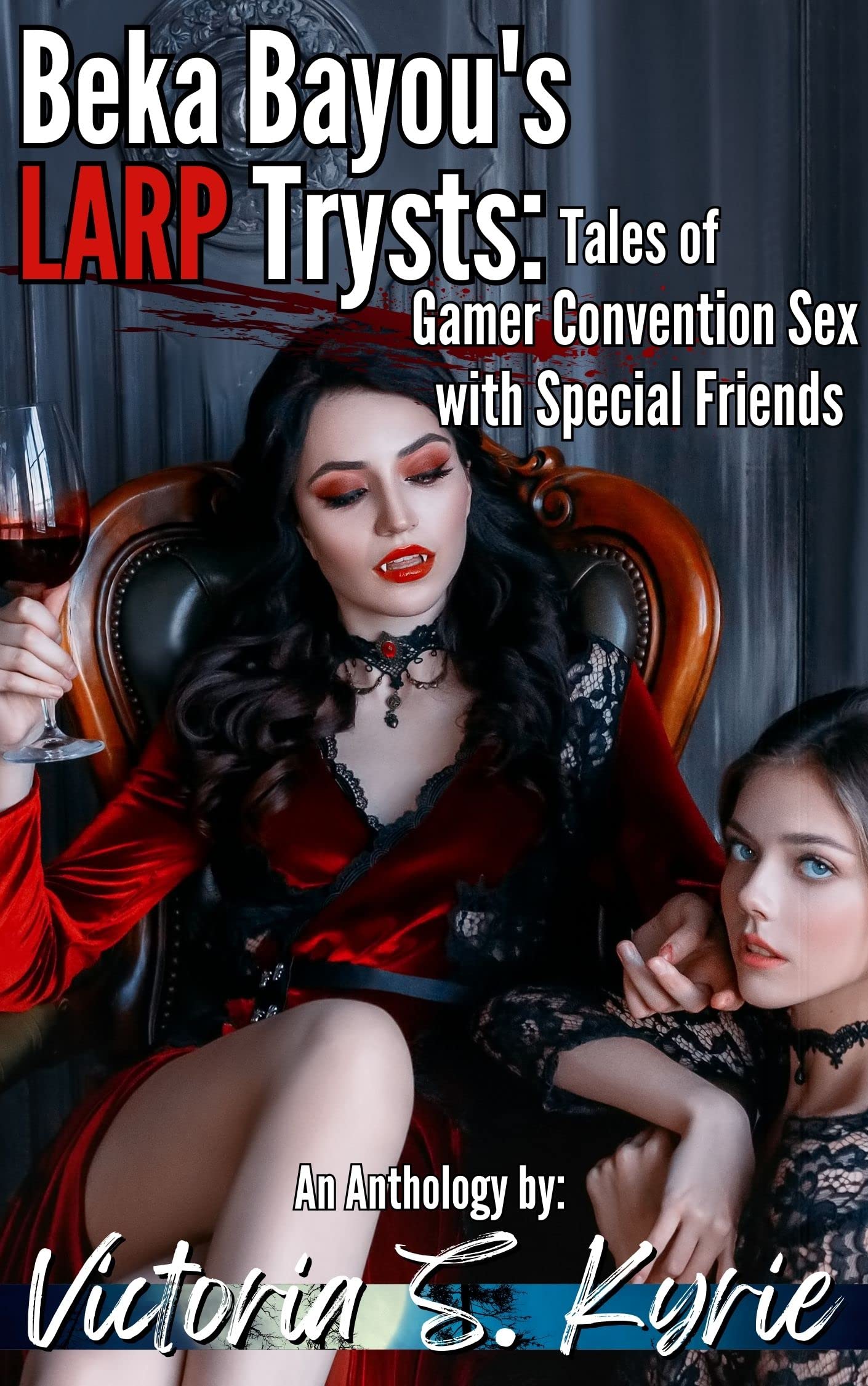 Beka Bayou's LARP Trysts: Gamer Convention Sex with Special Friends: An Anthology of Public Sex Acts