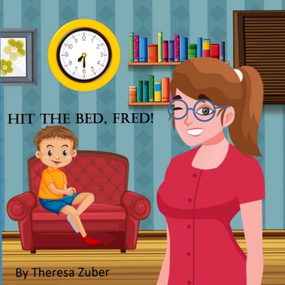 Hit the Bed, Fred!