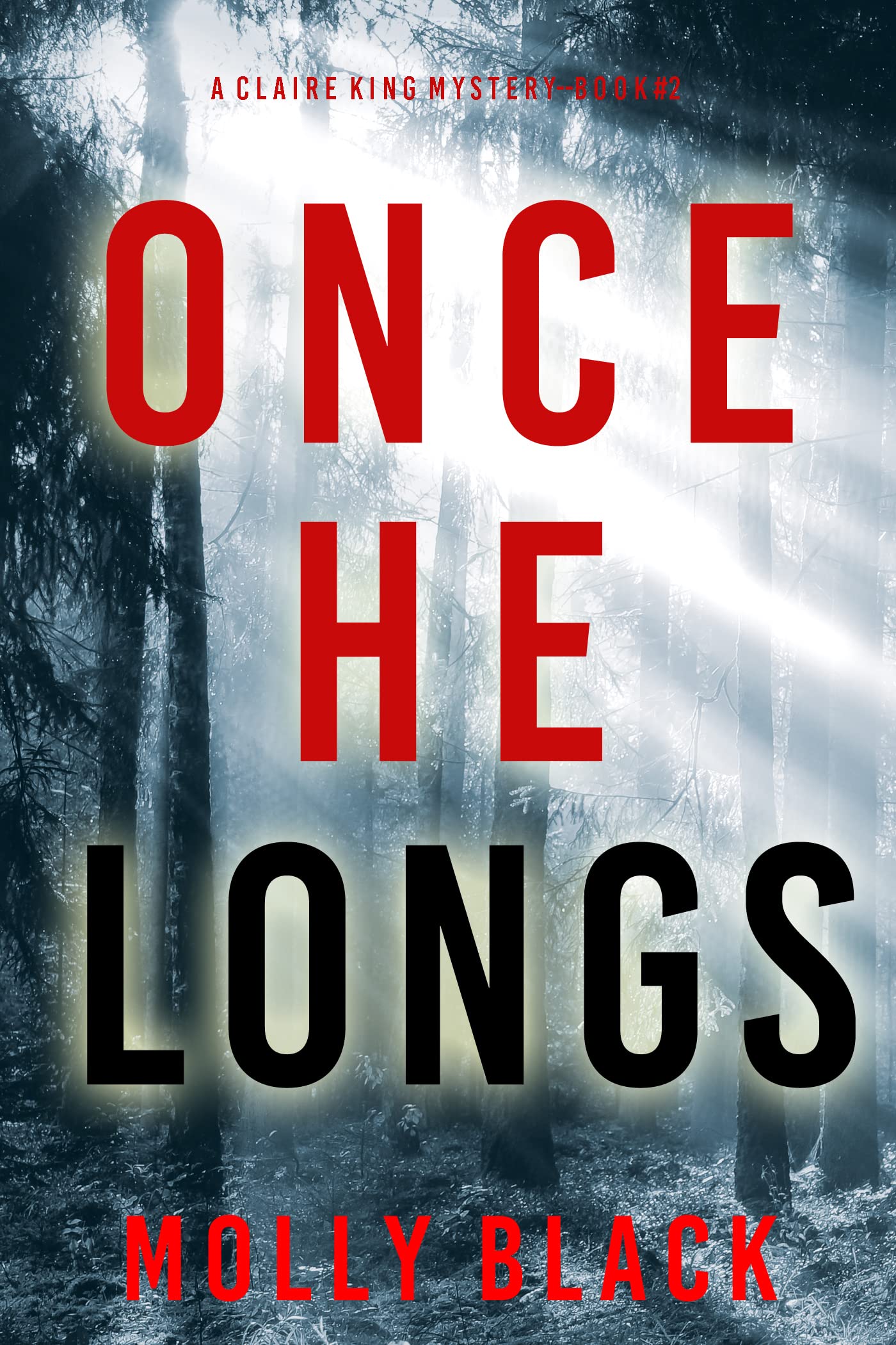 Once He Longs
