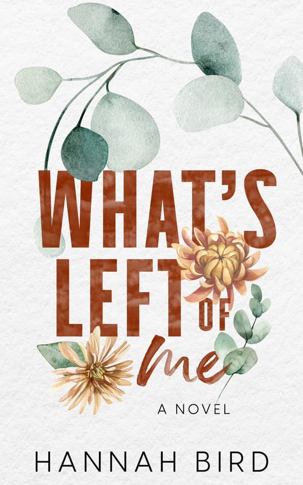 What's Left of Me