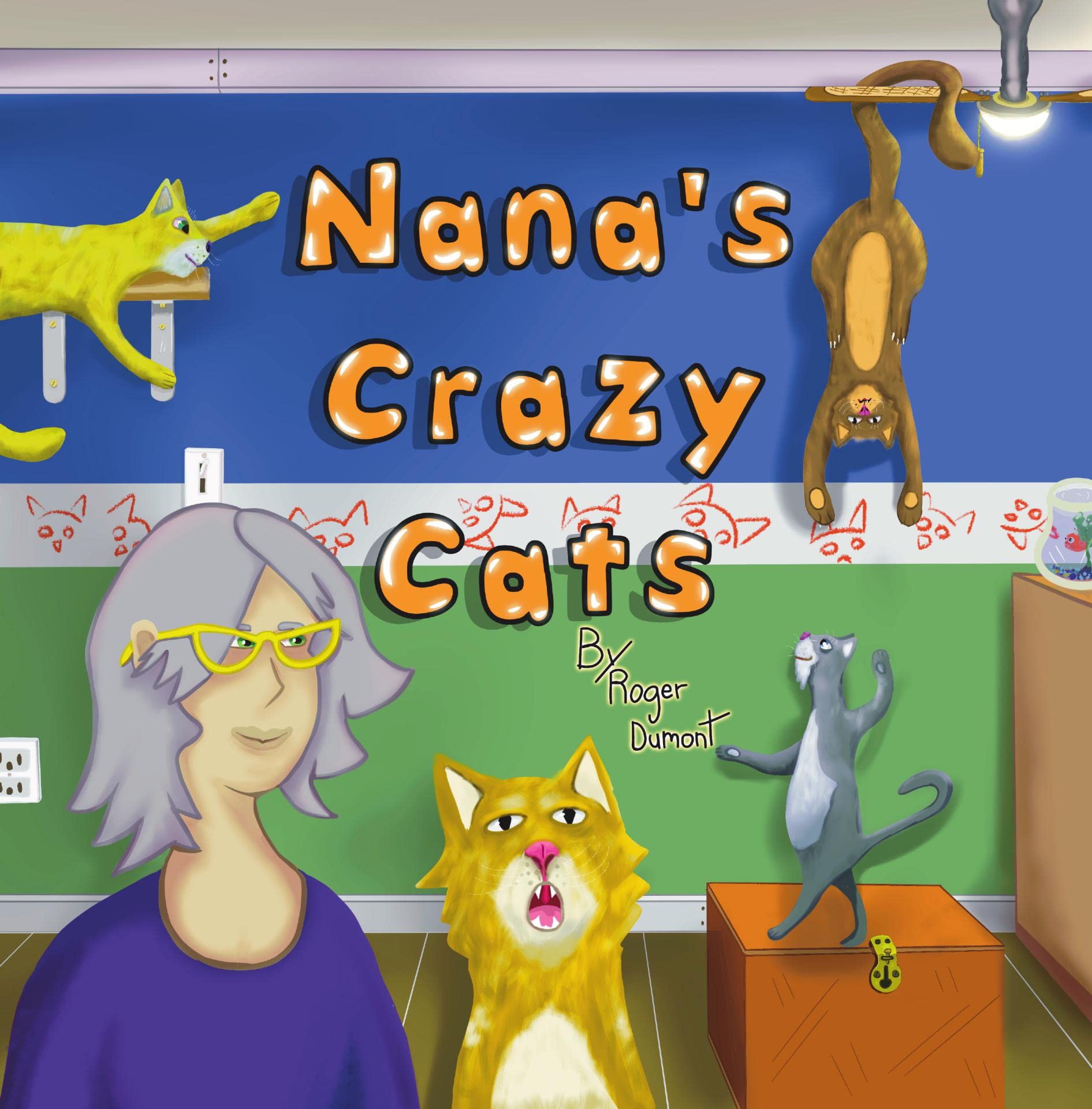 Nana's Crazy Cats by Roger Dumont Goodreads
