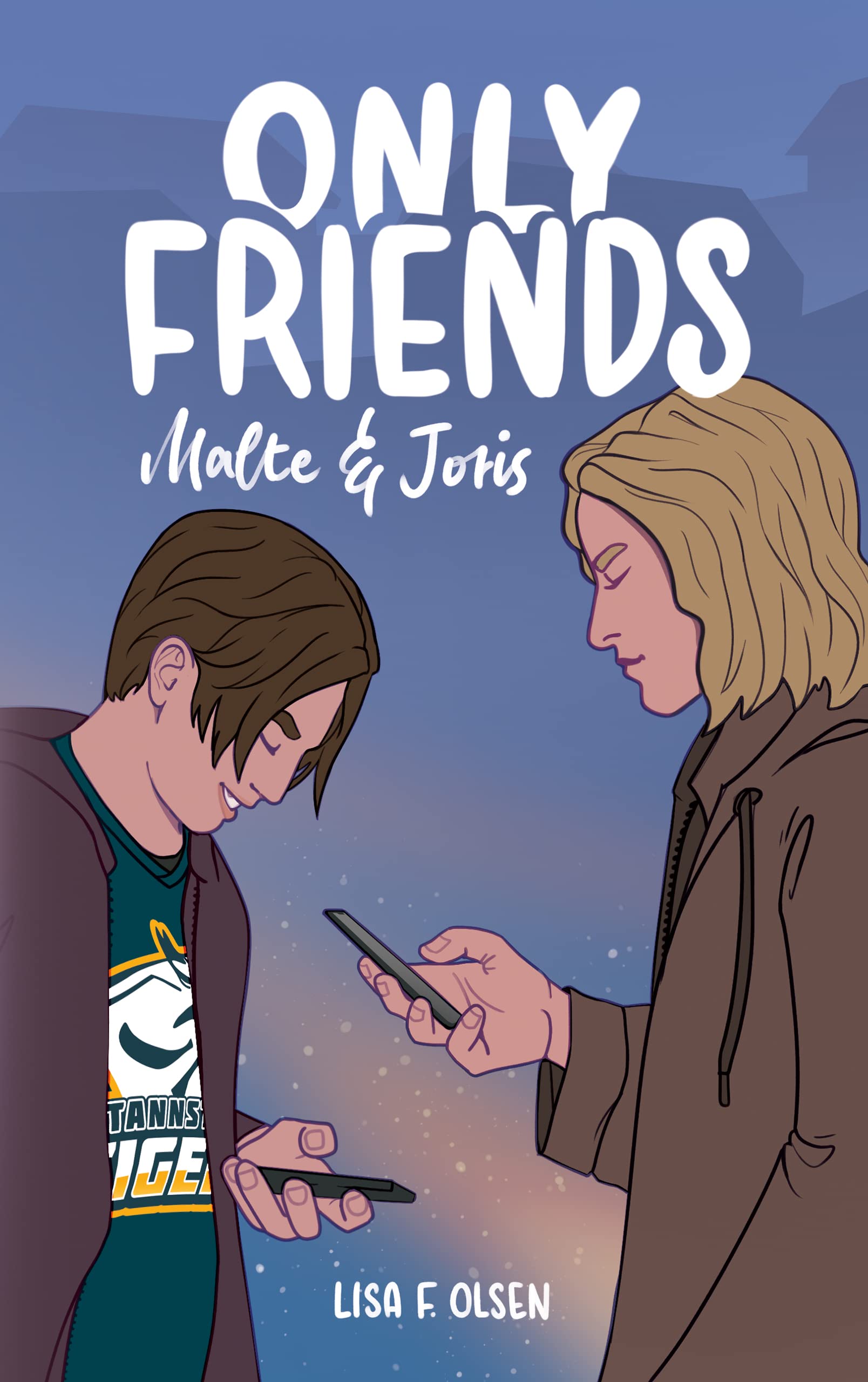Only Friends - Malte & Joris