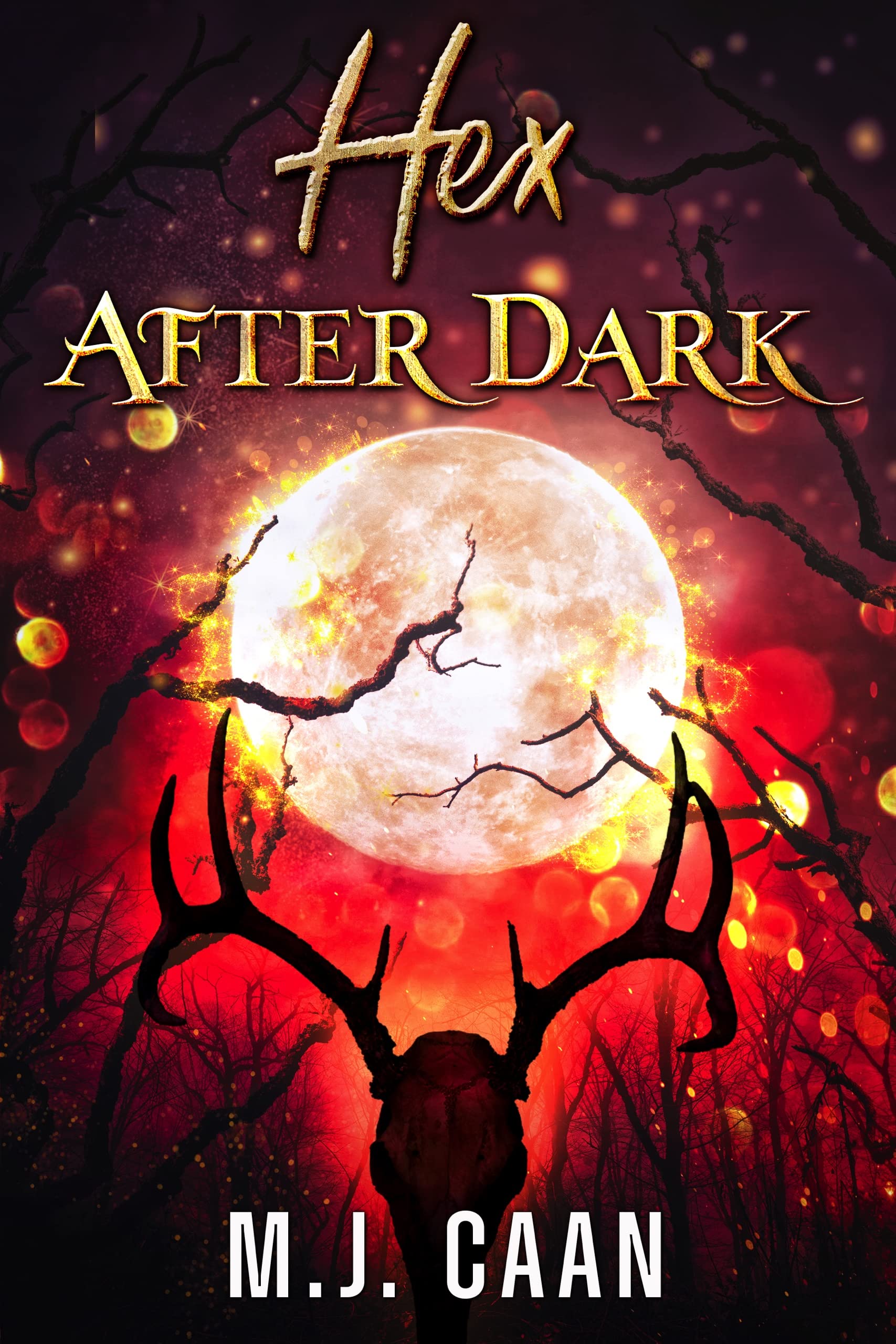 Hex After Dark: Singing Falls Witches Book Eight