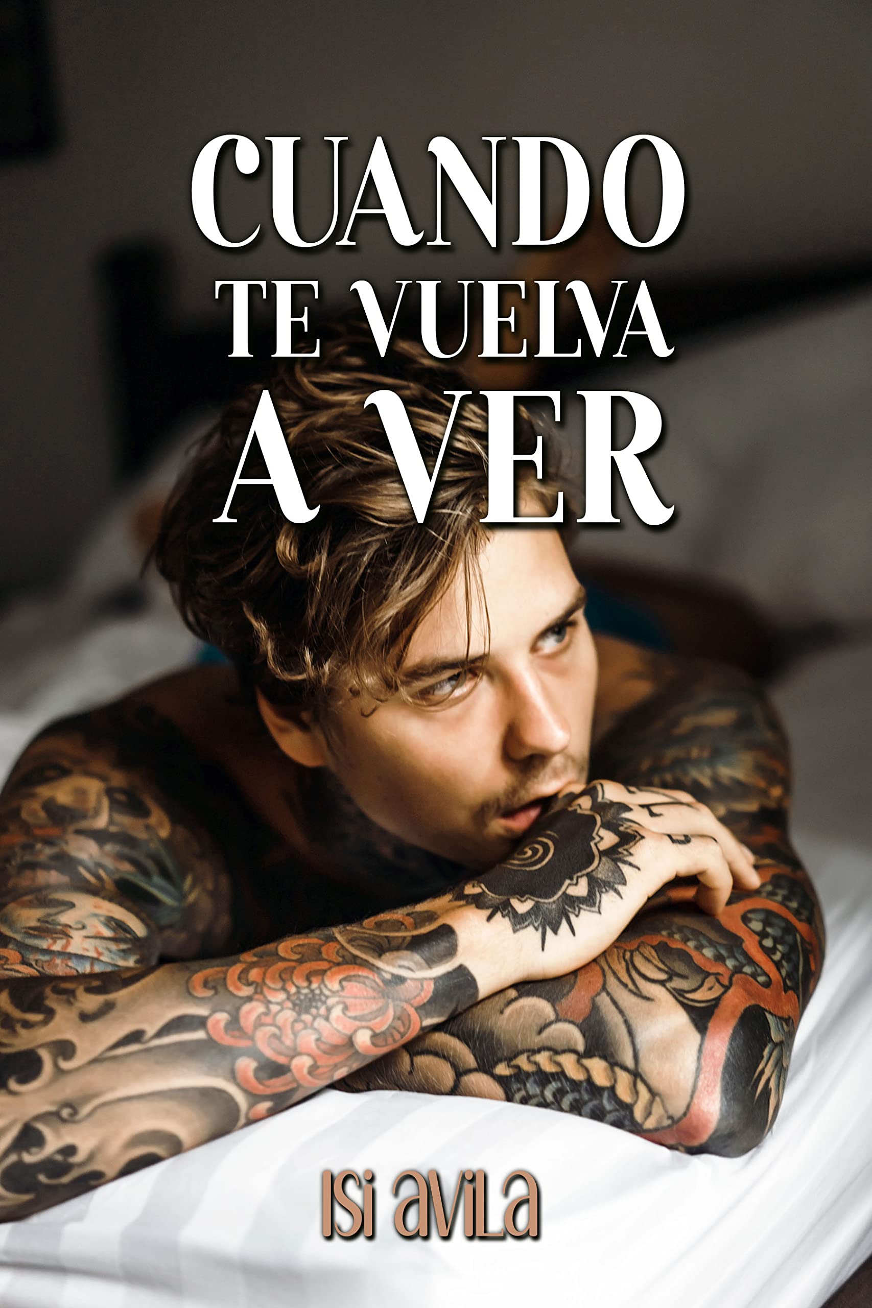 Cuando te vuelva a ver
