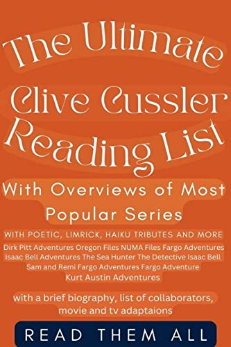 The Ultimate Clive Cussler Reading List With Overviews of Most Popular ...