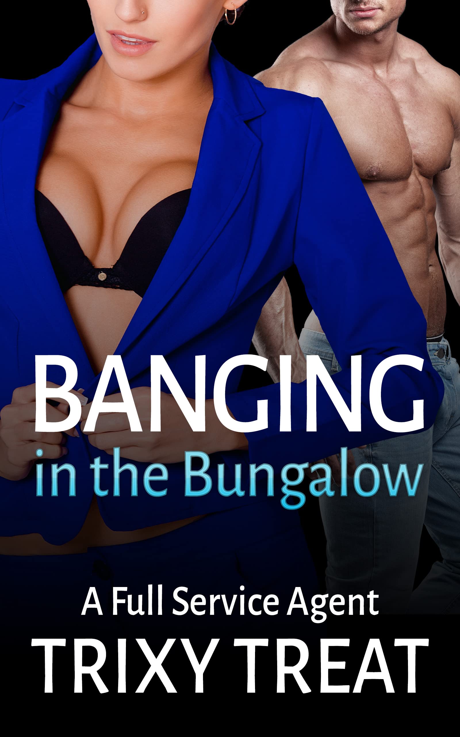 Banging in the Bungalow: A First Time Cheating Wife