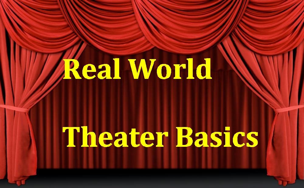 real-world-theater-basics-by-robby-fischer-goodreads
