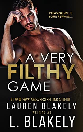 A Very Filthy Game (Winner Takes All, #3)