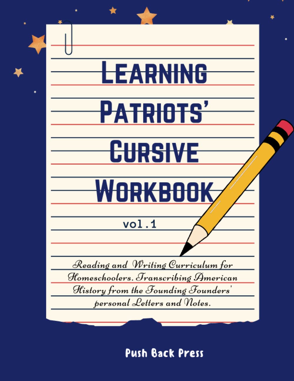 Learning Cursive With The Founding Fathers Reading and Writing