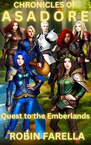 Chronicles of Asadore: The Quest to the Emberlands
