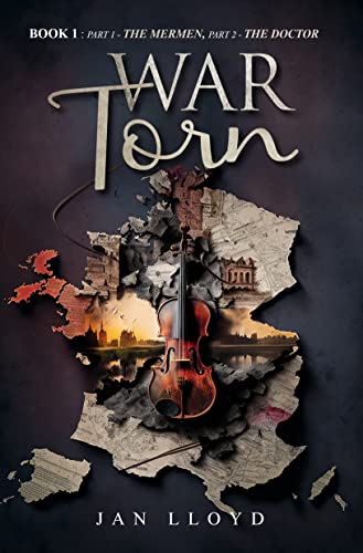 War Torn Book 1: A WW2 fiction series. A story of betrayal, love, and survival.