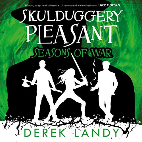 Seasons of War (Skulduggery Pleasant, #13)