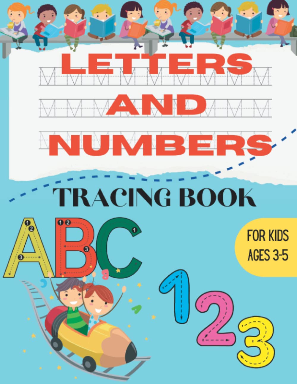 Letters and numbers tracing book for kids ages 35 preschool writing practice workbooklearning