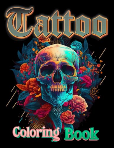 Tattoo Coloring Book: TATTOOS Coloring Book for Adults by TattooColor ...