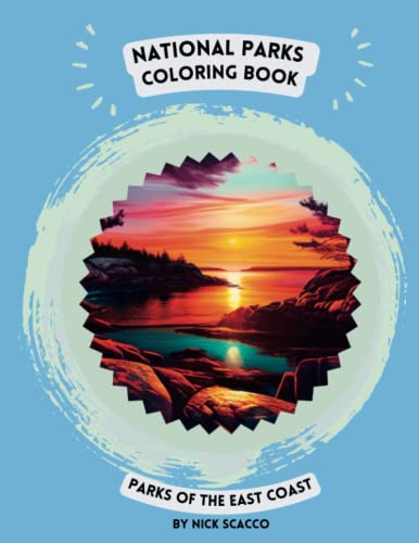 National Parks Coloring Book: Parks of the East Coast by Nick Vincent
