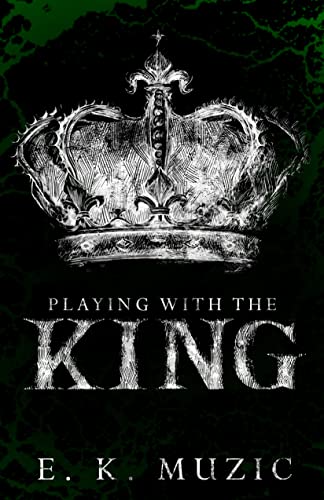 Playing with the King