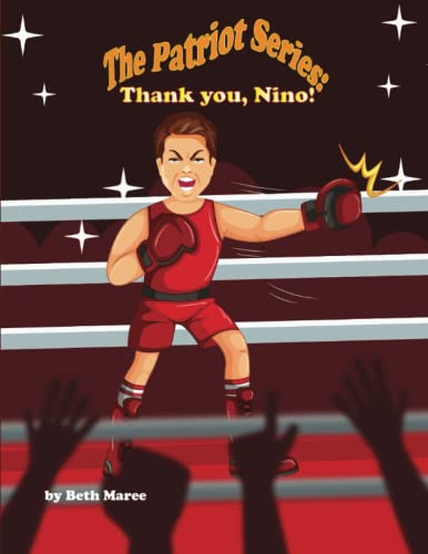 The Patriot Series Thank You Nino By Beth Maree Goodreads