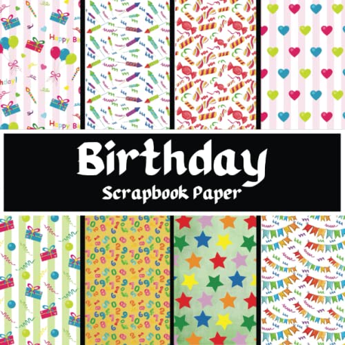 Birthday Scrapbook Paper: 20 Double Sided Craft Paper For Card Making ...